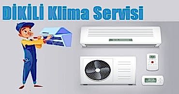 Dikili Klima Servisi