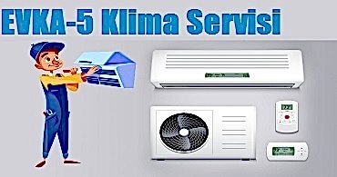 Evka 5 Klima Servisi