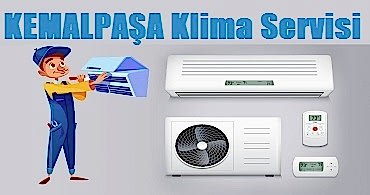 Kemalpaşa Klima Servisi