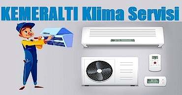 Kemeraltı Klima Servisi