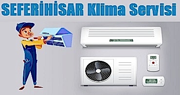 Seferihisar Klima Servisi