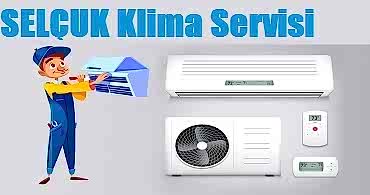 Selçuk Klima Servisi